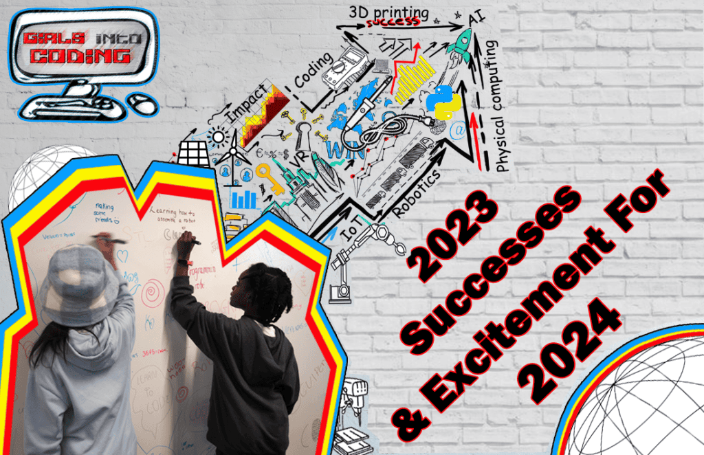 Girls Into Coding Highlights 2023